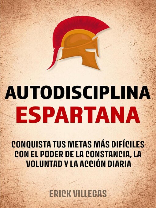 Title details for Autodisciplina Espartana by Erick Villegas - Available